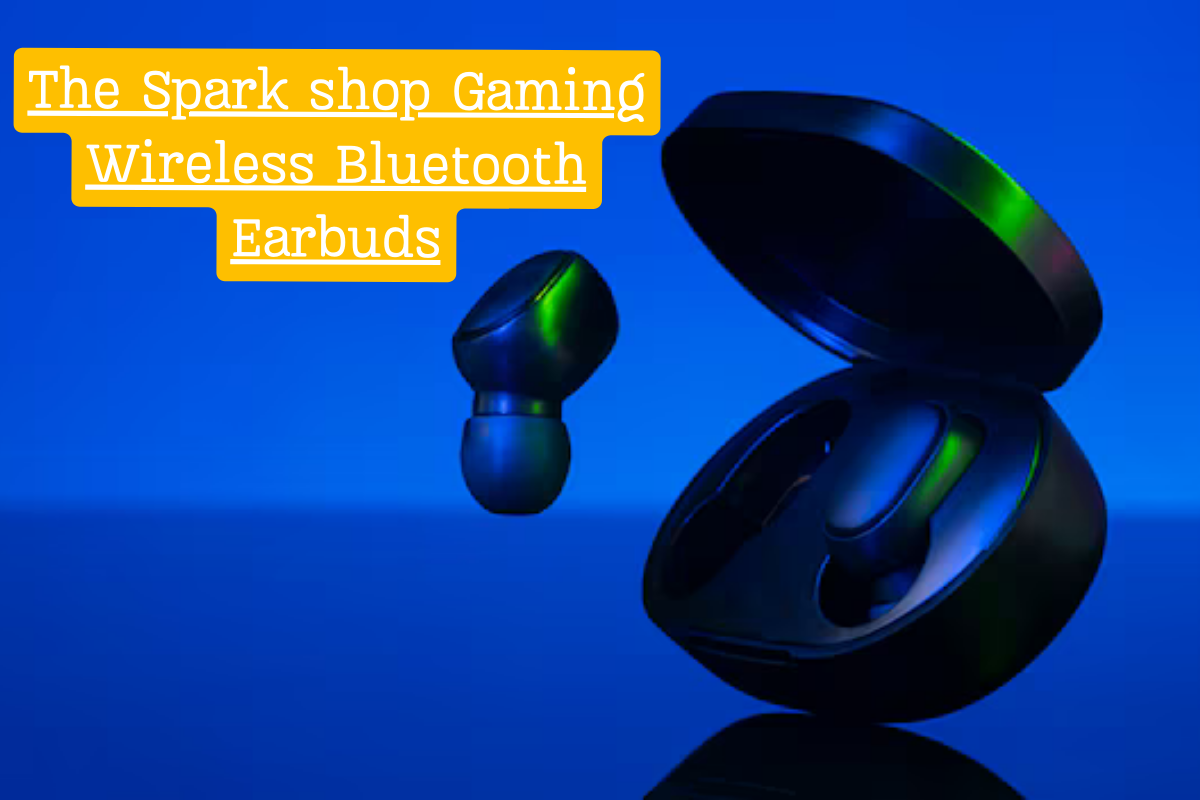 The Spark shop Gaming Wireless Bluetooth Earbuds